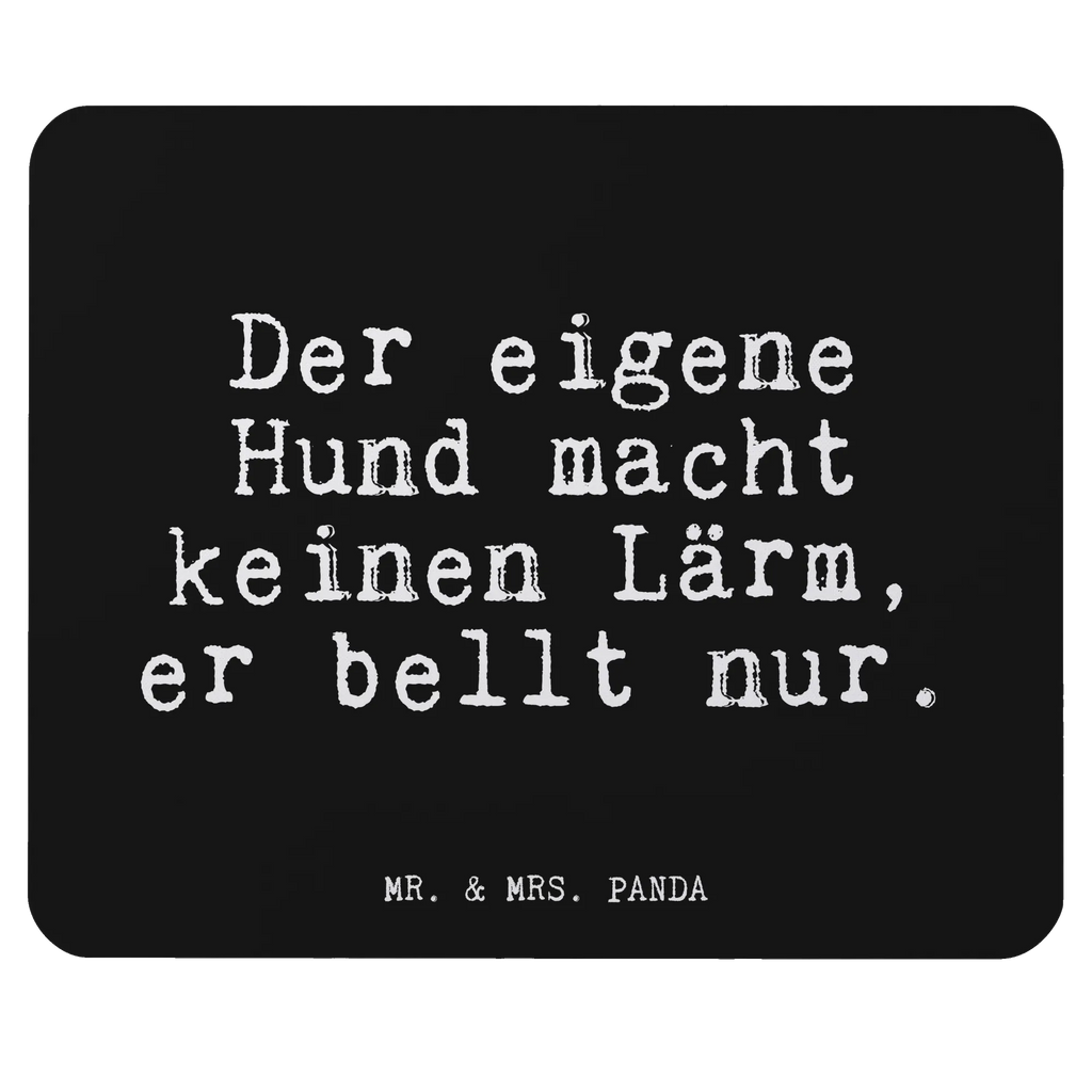 Mouse mat Der eigene Hund macht... Office, mousepad, Print, Pad, saying, Mouse Pad, Student, Work, Gift, Study, Motif, PC, fun, Mouse, sayings, funny, wisdom, quotes, Glizzer Spell Proverbs Wisdom Quotes Funny Wisdom Words