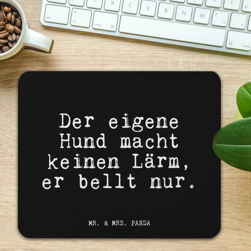 Mouse mat Der eigene Hund macht... Office, mousepad, Print, Pad, saying, Mouse Pad, Student, Work, Gift, Study, Motif, PC, fun, Mouse, sayings, funny, wisdom, quotes, Glizzer Spell Proverbs Wisdom Quotes Funny Wisdom Words