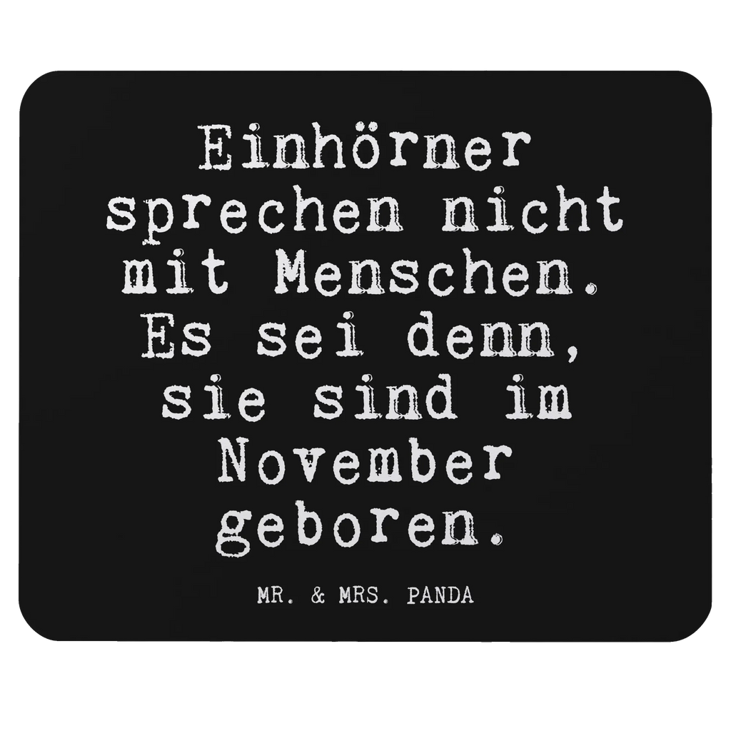 Podkładka pod mysz Einhörner sprechen nicht mit... Przysłowie, przysłowia, zabawne przysłowia, mądrości, cytaty, prezenty z przysłowiami