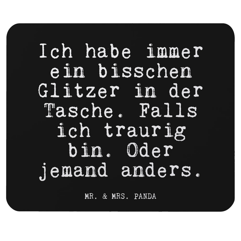 Mouse mat Ich habe immer ein... PC, Study, fun, Mouse Pad, Mouse, Print, Pad, Work, Office, saying, mousepad, Gift, Motif, Student, sayings, funny, wisdom, quotes, Glizzer Spell Proverbs Wisdom Quotes Funny Wisdom Words