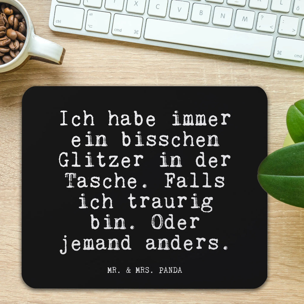 Mouse mat Ich habe immer ein... PC, Study, fun, Mouse Pad, Mouse, Print, Pad, Work, Office, saying, mousepad, Gift, Motif, Student, sayings, funny, wisdom, quotes, Glizzer Spell Proverbs Wisdom Quotes Funny Wisdom Words