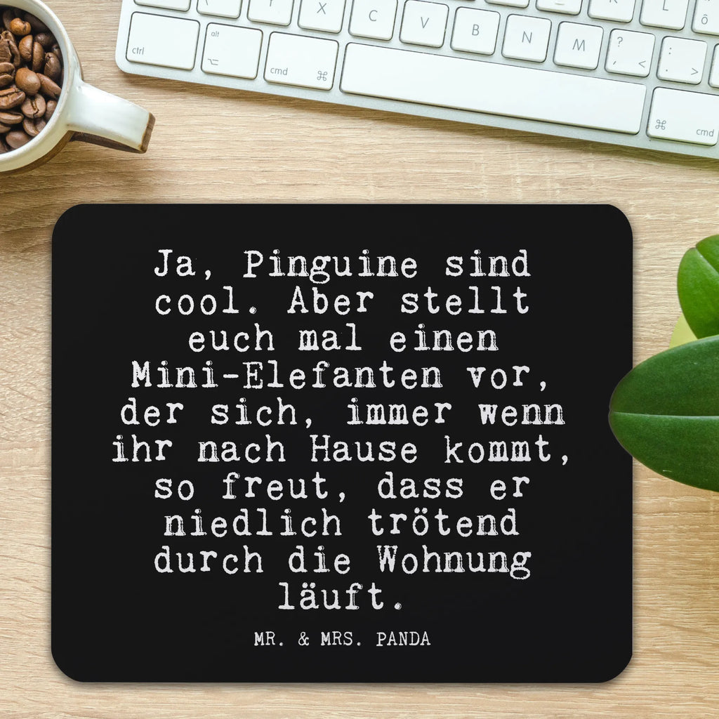 Mouse mat Ja, Pinguine sind cool.... Motif, PC, Pad, Print, Gift, Student, saying, fun, Work, mousepad, Mouse Pad, Study, Office, Mouse, sayings, funny, wisdom, quotes, Glizzer Spell Proverbs Wisdom Quotes Funny Wisdom Words