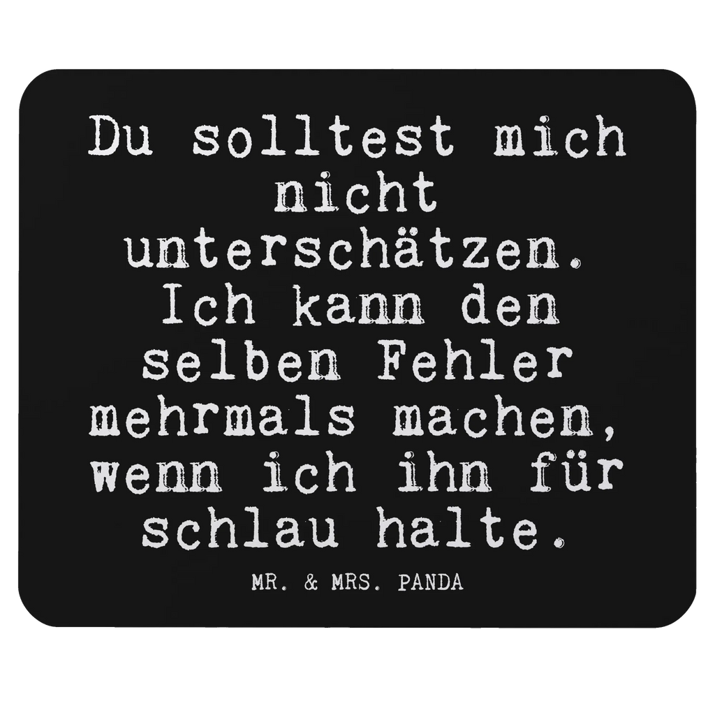 Mouse mat Du solltest mich nicht... Student, fun, Print, Mouse, Motif, Study, Gift, PC, saying, Office, Pad, mousepad, Mouse Pad, Work, sayings, funny, wisdom, quotes, Glizzer Spell Proverbs Wisdom Quotes Funny Wisdom Words