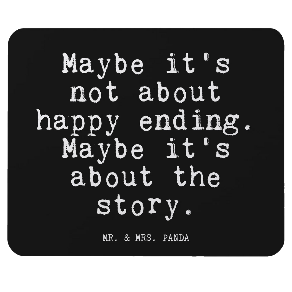 Mouse mat Maybe it's not about... Study, Motif, Print, PC, Pad, Student, Gift, Work, Mouse, Office, Mouse Pad, mousepad, saying, fun, sayings, funny, wisdom, quotes, Glizzer Spell Proverbs Wisdom Quotes Funny Wisdom Words