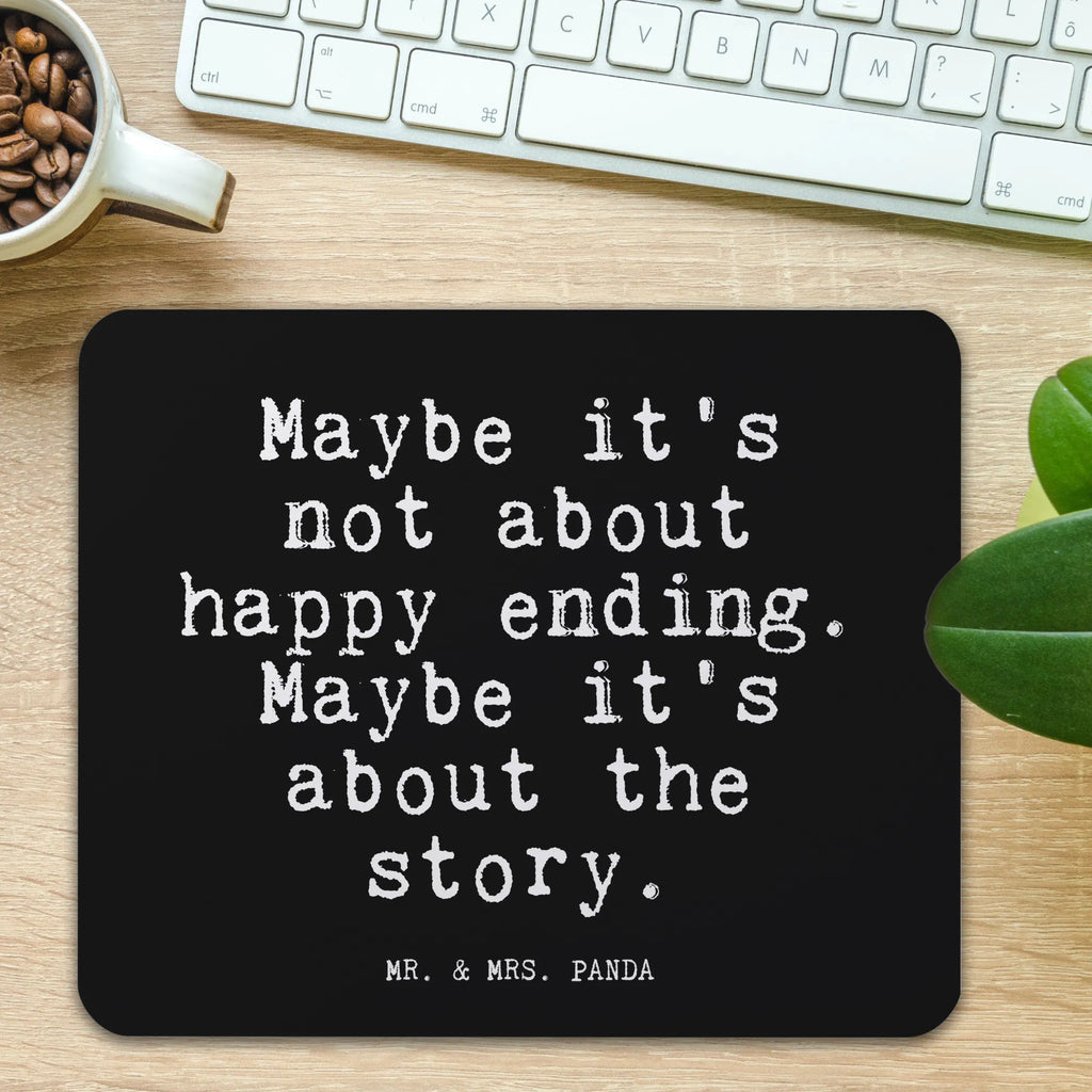 Mouse mat Maybe it's not about... Study, Motif, Print, PC, Pad, Student, Gift, Work, Mouse, Office, Mouse Pad, mousepad, saying, fun, sayings, funny, wisdom, quotes, Glizzer Spell Proverbs Wisdom Quotes Funny Wisdom Words