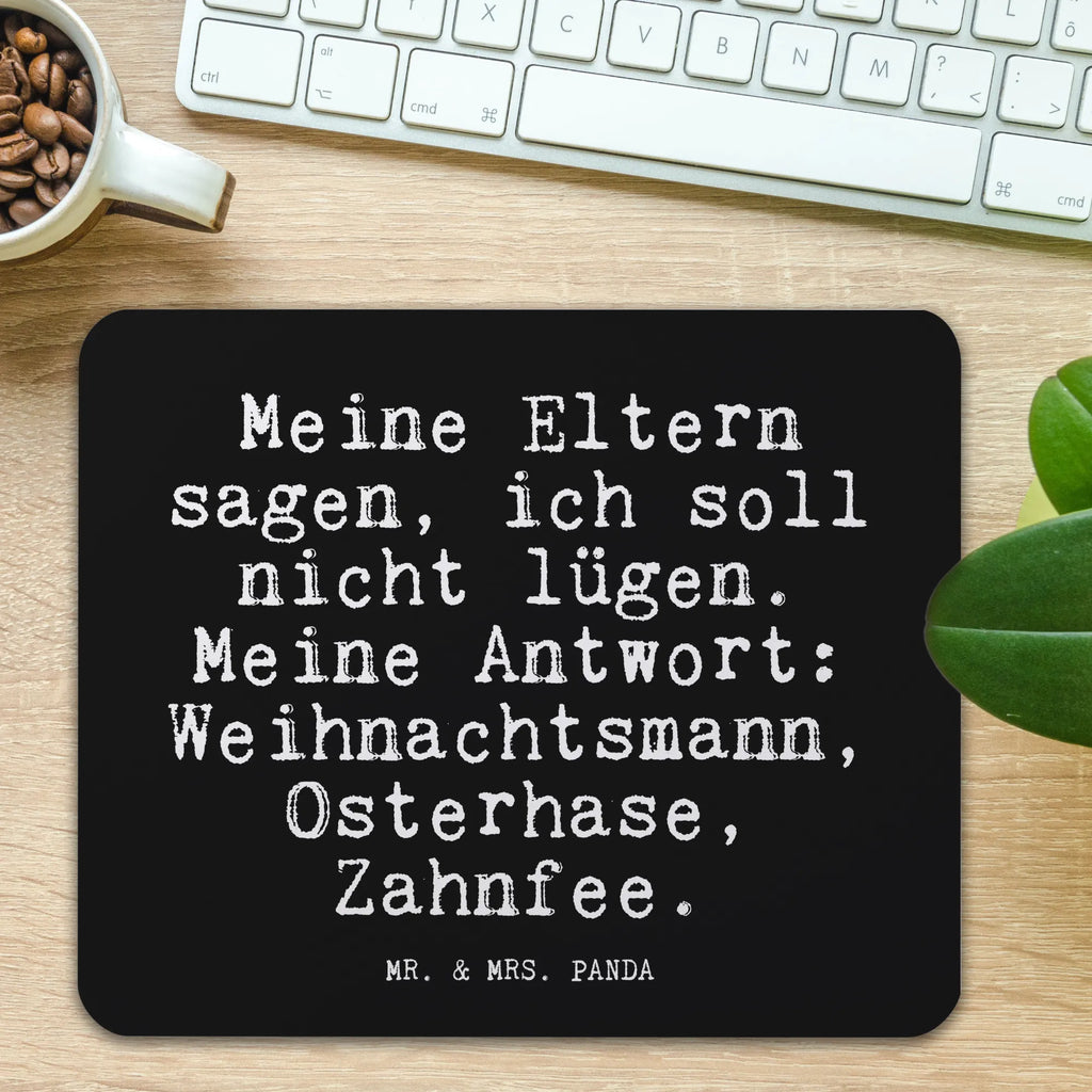 Mouse mat Meine Eltern sagen, ich... Mouse Pad, Gift, Mouse, PC, mousepad, Pad, saying, Work, Office, Student, Motif, Study, fun, Print, sayings, funny, wisdom, quotes, Glizzer Spell Proverbs Wisdom Quotes Funny Wisdom Words