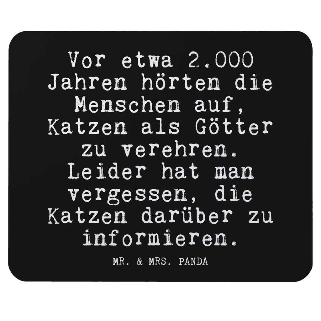 Mauspad Vor etwa 2.000 Jahren... Mausmatte, Mauspad, notebook mauspad, pc mauspad, Mausunterlage, pc mausunterlage, computermatte, computer mousepad, computer mauspad, laptop mousepad, pc mousepad, laptop mauspad, mousematte, mauspad laptop, Mousepad, mauspad pc, mausteppich, Sprüche, Lustige Sprüche, Weisheiten, Zitate, Spruch, Spruch Geschenke, Glizer Spruch Sprüche Weisheiten Zitate Lustig Weisheit Worte