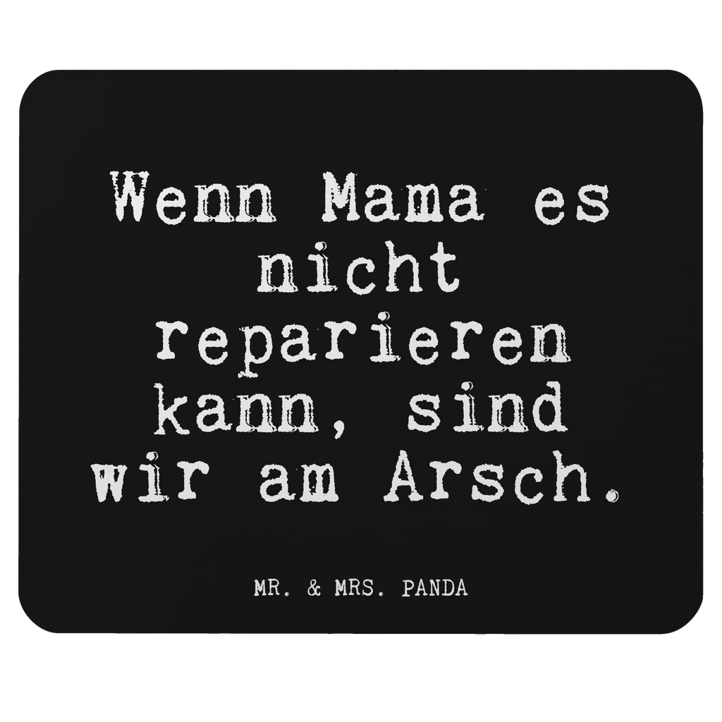 Mouse mat Wenn Mama es nicht... Motif, PC, Student, Mouse, fun, Pad, saying, Print, Mouse Pad, Gift, Study, Work, mousepad, Office, sayings, funny, wisdom, quotes, Glizzer Spell Proverbs Wisdom Quotes Funny Wisdom Words