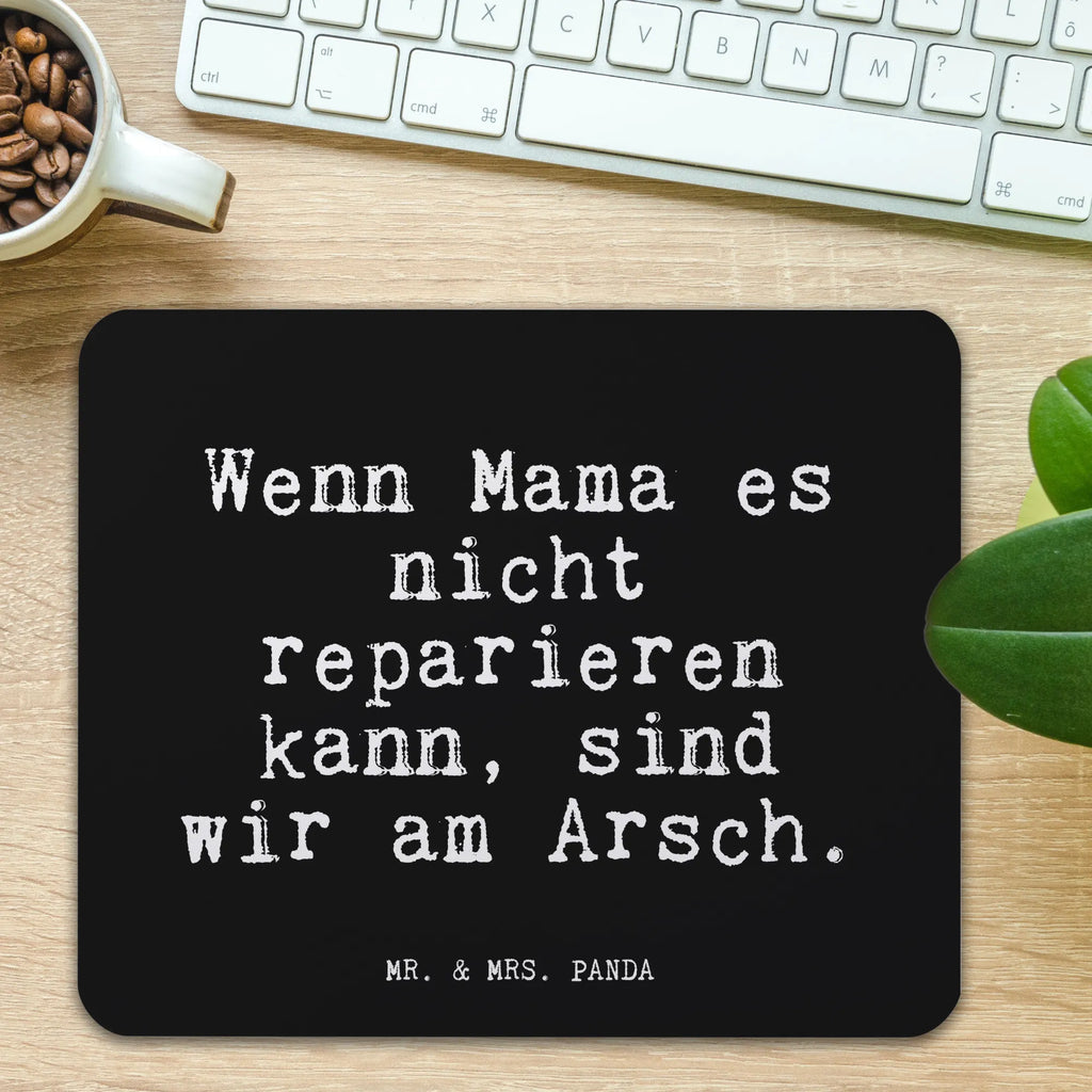 Mouse mat Wenn Mama es nicht... Motif, PC, Student, Mouse, fun, Pad, saying, Print, Mouse Pad, Gift, Study, Work, mousepad, Office, sayings, funny, wisdom, quotes, Glizzer Spell Proverbs Wisdom Quotes Funny Wisdom Words