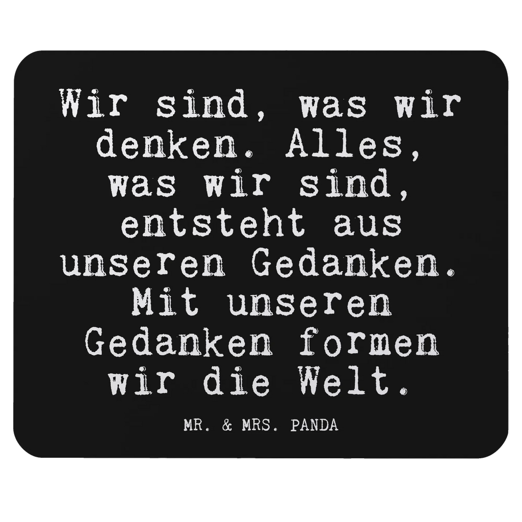 Mauspad Fun Talk Wir sind, was wir denken. Alles, was wir sind, entsteht aus unseren Gedanken. Mit unseren Gedanken formen wir die Welt. Büroausstattung, PC Zubehör, Arbeitszimmer, Computer zubehör, Einzigartiges Mauspad, Designer Mauspad, Mauspad, Mausunterlage, Mousepad, Mauspad Büro, Spruch, Sprüche, lustige Sprüche, Weisheiten, Zitate, Spruch Geschenke, Glizer Spruch Sprüche Weisheiten Zitate Lustig Weisheit Worte