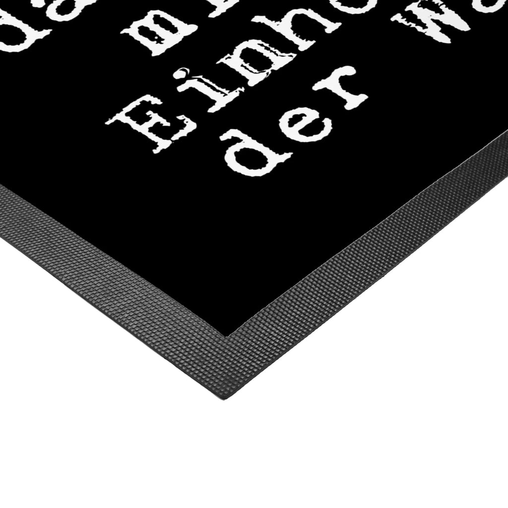 Doormat Meine Freunde reden übers... saying, sayings, funny, wisdom, quotes, Glizzer Spell Proverbs Wisdom Quotes Funny Wisdom Words