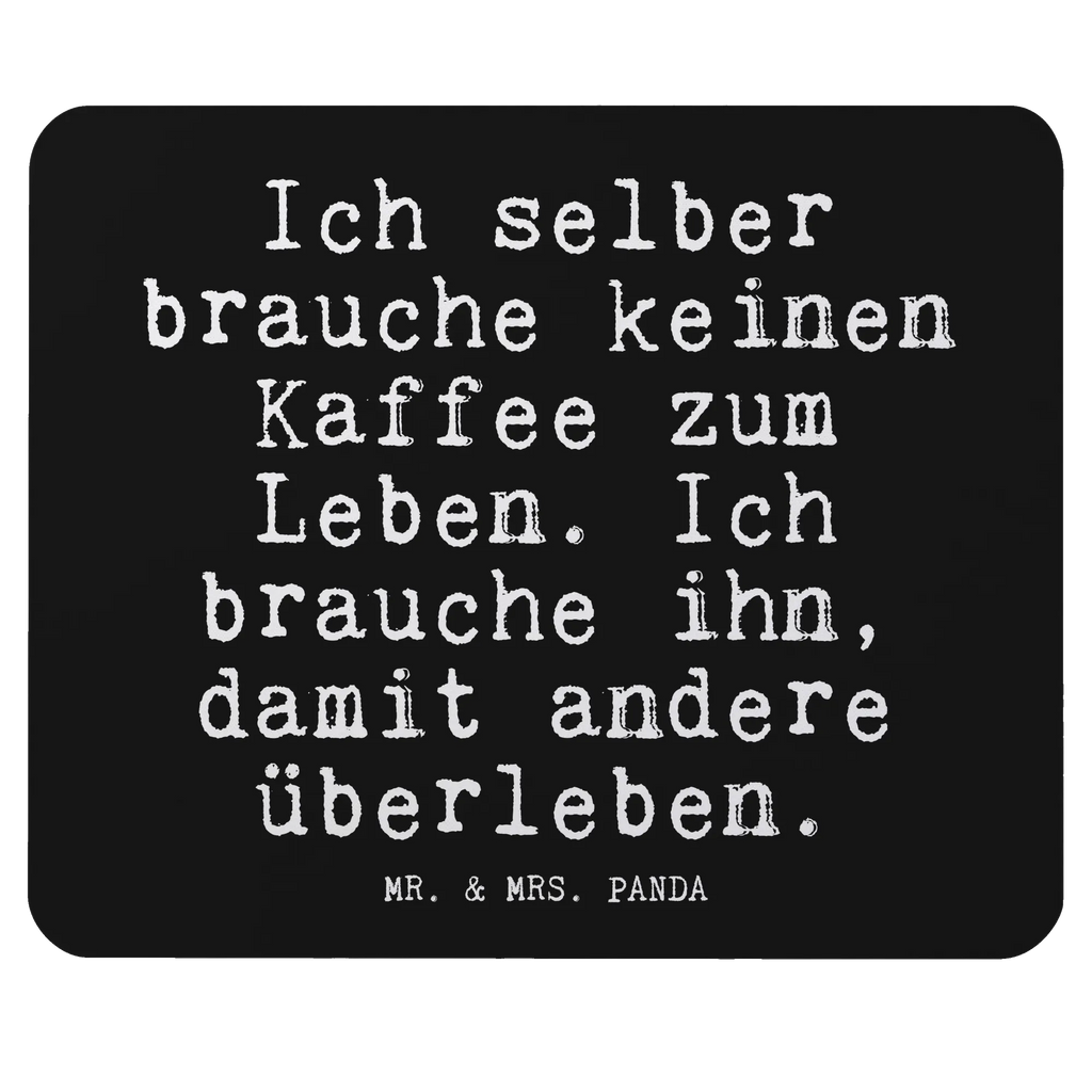 Mouse mat Ich selber brauche keinen... Study, Office, Print, Pad, mousepad, Motif, Work, PC, saying, Mouse Pad, Gift, Mouse, fun, Student, sayings, funny, wisdom, quotes, Glizzer Spell Proverbs Wisdom Quotes Funny Wisdom Words