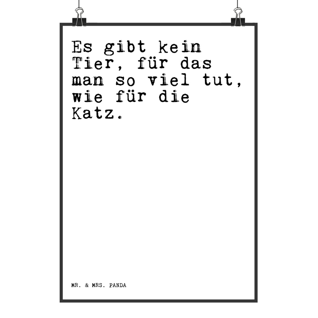 Poster Es gibt kein Tier,... kunst für die wand, Deko Bild, Bild, Posterdruck, wanddruck, wandkunst, Wanddeko Bild, kunstposter, Plakat, Wandschmuck, Poster, drucke, wanddeko, grafikposter, Kunstdruck, Designposter, Bild für Wand, Wandposter, Mr. & Mrs. Panda Poster, Wanddekoration, Wandbild, kunstdruck poster, Sprüche, Lustige Sprüche, Weisheiten, Zitate, Spruch, Spruch Geschenke, Spruch Sprüche Weisheiten Zitate Lustig Weisheit Worte