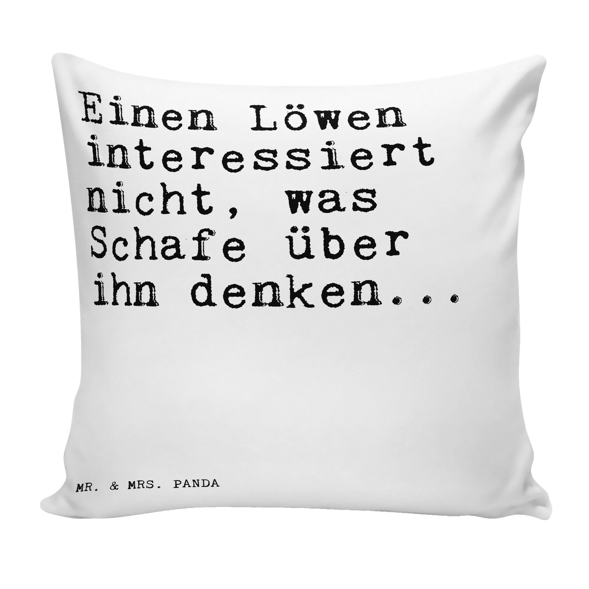 40x40 Kissen Einen Löwen interessiert nicht,... Dekokissen 40x40, Deko Kissen, Sofakissen, kissen 40 x 40, Polsterkissen, Kleines Kissen, Kuschel Kissen, Polster, Kopfkissen 40x40, Mikrofaser Kissen, Kuschelkissen, Bedrucktes Kissen, Lounge Kissen, Dekokissen, zier kissen, kissen bedruckt, kissen für couch, couchkissen 40x40, Sofakissen 40x40, mikrofaser zierkissen, 40 X 40 Kissen, Motivkissen, Couchkissen, flauschkissen, kuschelkissen 40x40, Gemütliches Kissen, Sofa Kissen, mikrofaser dekokissen, mikrofaser sofakissen, kissen mikrofaser, kissen für sofa, Weiches Kissen, Panda Kissen, Dekokissen Sofa, Zierkissen, mikrofaser kopfkissen, wohnzimmer kissen, 40x40 kissen, Wohnzimmerkissen, Kissen 40x40, couch kissen, zierkissen 40x40, wurfkissen, Sprüche, Lustige Sprüche, Weisheiten, Zitate, Spruch, Spruch Geschenke, Spruch Sprüche Weisheiten Zitate Lustig Weisheit Worte