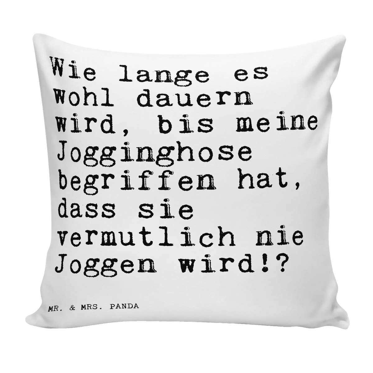 40x40 Kissen Wie lange es wohl... Sofakissen, Wohnzimmerkissen, kissen für couch, Zierkissen, Lounge Kissen, Kleines Kissen, Deko Kissen, kuschelkissen 40x40, wohnzimmer kissen, mikrofaser kopfkissen, Polsterkissen, mikrofaser zierkissen, 40x40 kissen, kissen 40 x 40, Polster, Kuschelkissen, Panda Kissen, Kuschel Kissen, mikrofaser dekokissen, couch kissen, mikrofaser sofakissen, Mikrofaser Kissen, kissen bedruckt, kissen für sofa, Kissen 40x40, Sofa Kissen, Dekokissen 40x40, Bedrucktes Kissen, wurfkissen, Gemütliches Kissen, couchkissen 40x40, Sofakissen 40x40, zierkissen 40x40, Weiches Kissen, Dekokissen Sofa, kissen mikrofaser, 40 X 40 Kissen, flauschkissen, zier kissen, Motivkissen, Couchkissen, Dekokissen, Kopfkissen 40x40, Sprüche, Lustige Sprüche, Weisheiten, Zitate, Spruch, Spruch Geschenke, Spruch Sprüche Weisheiten Zitate Lustig Weisheit Worte