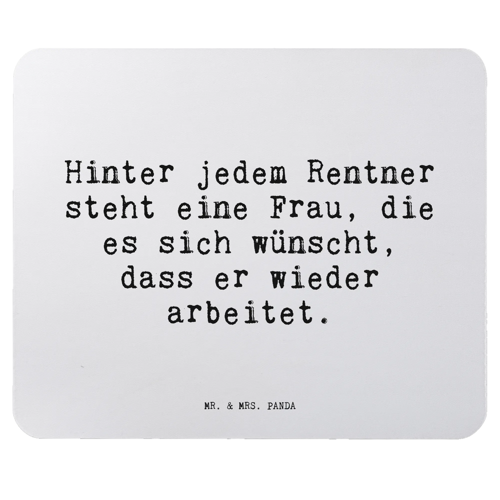 Mouse mat Hinter jedem Rentner steht... Gift, Work, Office, Motif, saying, PC, Pad, Mouse Pad, Student, Study, Print, mousepad, fun, Mouse, sayings, funny, wisdom, quotes, Sayings Proverbs Wisdom Quotes Funny Wisdom Words