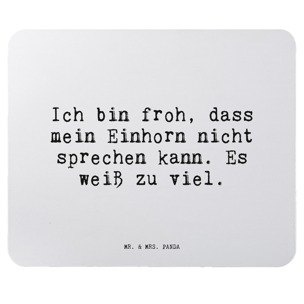 Mauspad Sprüche und Zitate Ich bin froh, dass mein Einhorn nicht sprechen kann. Es weiß zu viel. PC Zubehör, Mauspad Büro, Mausunterlage, Mousepad, Einzigartiges Mauspad, Designer Mauspad, Computer zubehör, Arbeitszimmer, Büroausstattung, Mauspad, Spruch, Sprüche, lustige Sprüche, Weisheiten, Zitate, Spruch Geschenke, Spruch Sprüche Weisheiten Zitate Lustig Weisheit Worte