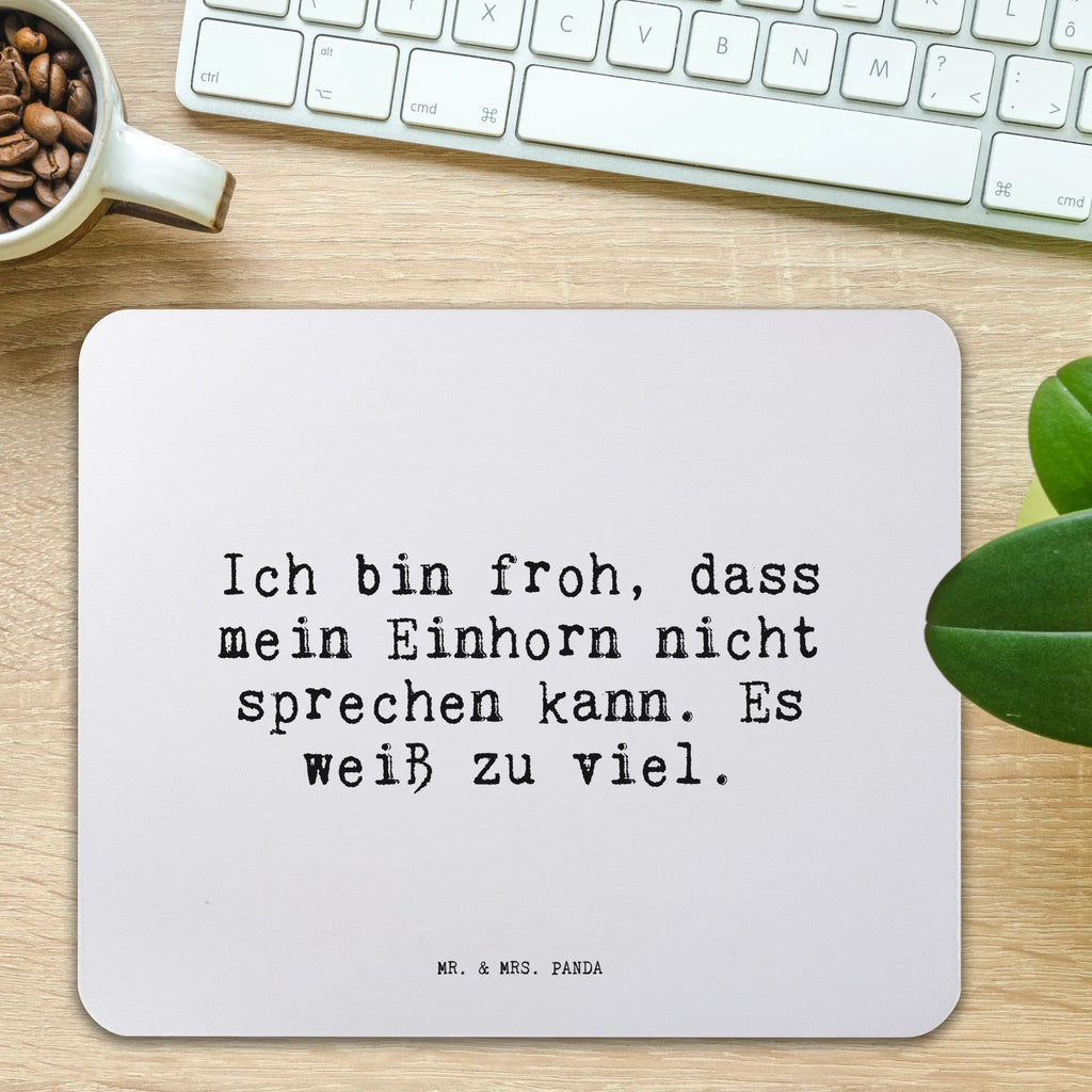 Mauspad Sprüche und Zitate Ich bin froh, dass mein Einhorn nicht sprechen kann. Es weiß zu viel. PC Zubehör, Mauspad Büro, Mausunterlage, Mousepad, Einzigartiges Mauspad, Designer Mauspad, Computer zubehör, Arbeitszimmer, Büroausstattung, Mauspad, Spruch, Sprüche, lustige Sprüche, Weisheiten, Zitate, Spruch Geschenke, Spruch Sprüche Weisheiten Zitate Lustig Weisheit Worte
