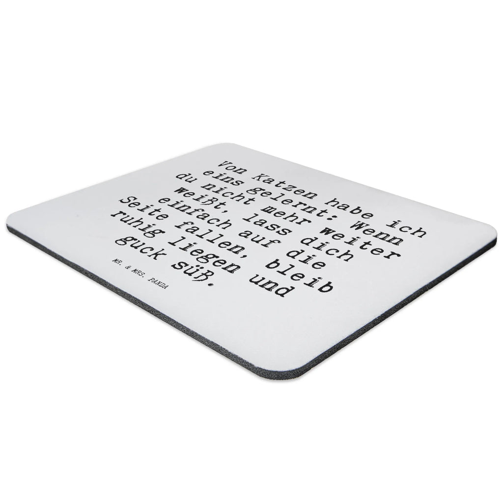 Mauspad Sprüche und Zitate Von Katzen habe ich eins gelernt: Wenn du nicht mehr weiter weißt, lass dich einfach auf die Seite fallen, bleib ruhig liegen und guck süß. Mauspad, Designer Mauspad, Mousepad, Büroausstattung, Computer zubehör, Arbeitszimmer, PC Zubehör, Mauspad Büro, Mausunterlage, Einzigartiges Mauspad, Spruch, Sprüche, lustige Sprüche, Weisheiten, Zitate, Spruch Geschenke, Spruch Sprüche Weisheiten Zitate Lustig Weisheit Worte