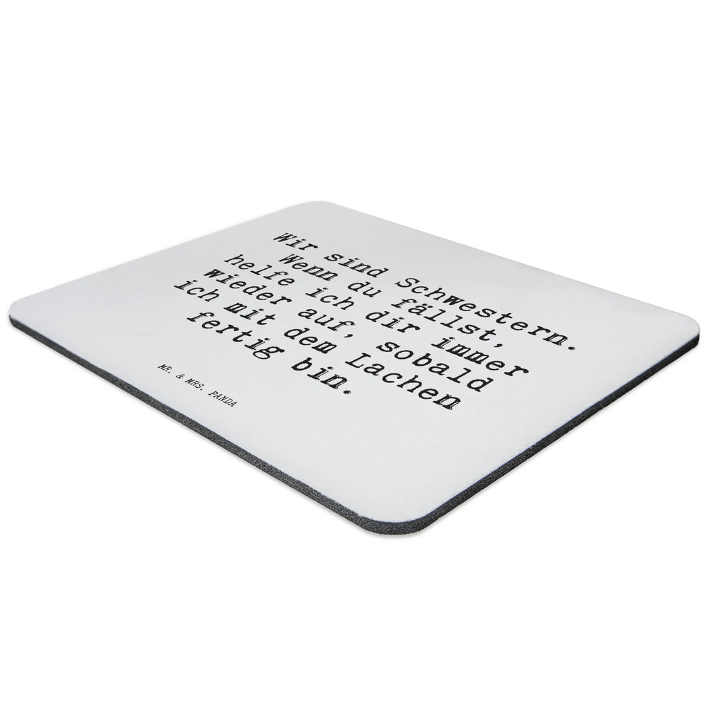 Mouse mat Wir sind Schwestern. Wenn... Student, Mouse, mousepad, Work, Study, Print, saying, PC, Mouse Pad, Office, Motif, fun, Gift, Pad, sayings, funny, wisdom, quotes, Sayings Proverbs Wisdom Quotes Funny Wisdom Words