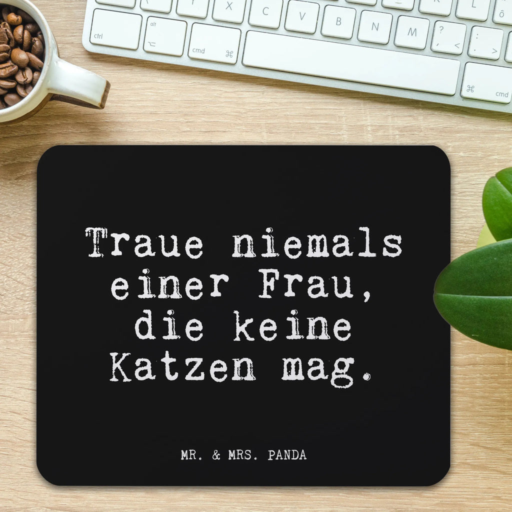 Mauspad Fun Talk Traue niemals einer Frau, die keine Katzen mag. Arbeitszimmer, Computer zubehör, Designer Mauspad, Mausunterlage, Mousepad, Büroausstattung, PC Zubehör, Mauspad Büro, Mauspad, Einzigartiges Mauspad, Spruch, Sprüche, lustige Sprüche, Weisheiten, Zitate, Spruch Geschenke, Glizer Spruch Sprüche Weisheiten Zitate Lustig Weisheit Worte