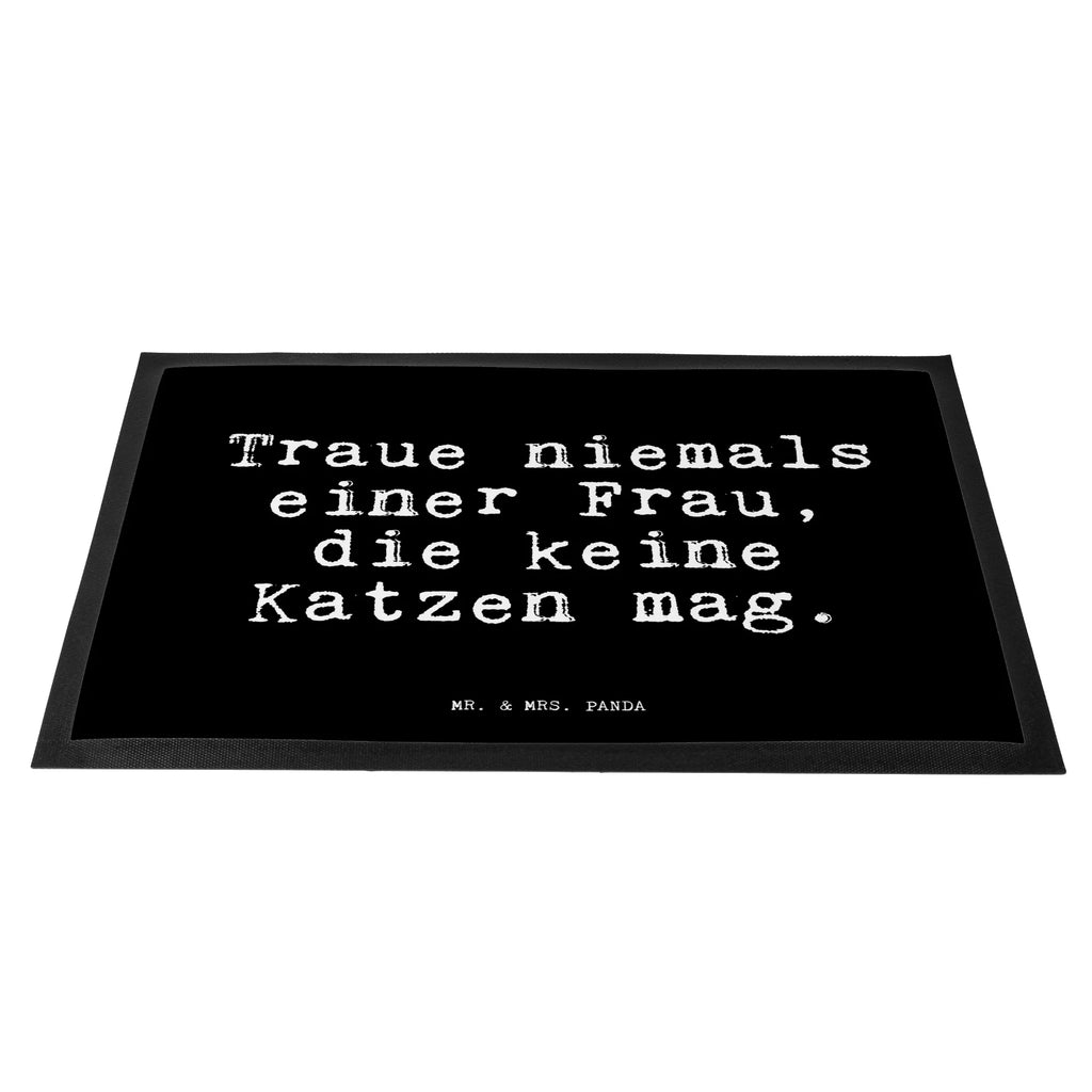 Doormat Traue niemals einer Frau,... saying, sayings, funny, wisdom, quotes, Glizzer Spell Proverbs Wisdom Quotes Funny Wisdom Words