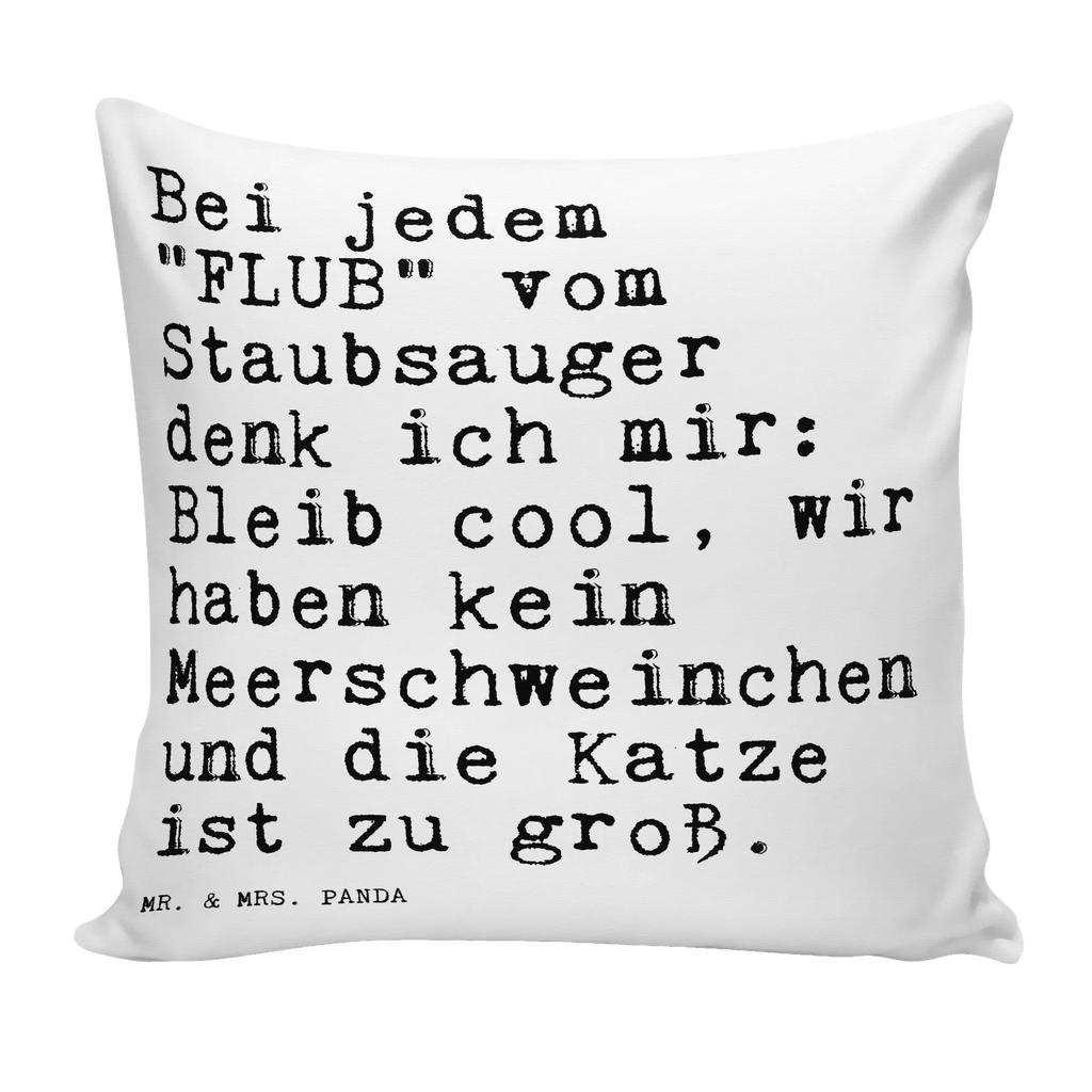 Cushion Bei jedem "FLUB" vom... bed, 40x40, sofa, 40 x 40, pillow case, soft, cushion, pad, Pillow, settee, pillows, couch, bedroom, fluffy, saying, sayings, funny, wisdom, quotes, Sayings Proverbs Wisdom Quotes Funny Wisdom Words