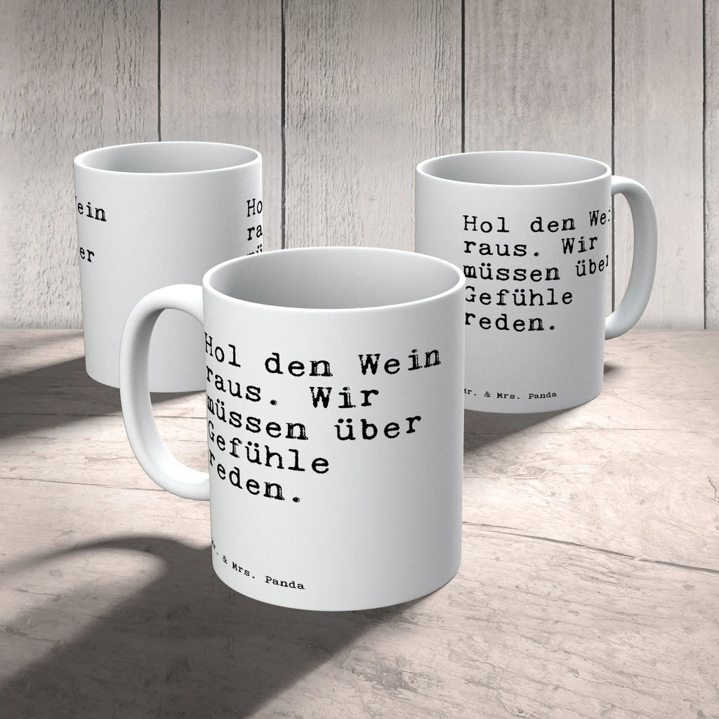 Tasse Sprüche und Zitate Hol den Wein raus. Wir müssen über Gefühle reden. Teetasse, Tasse mit Motiven, Porzellantasse, Tasse mit Zitaten, Geschenktasse, Bürotasse, Keramiktasse, Tasse, Kaffeetasse, Spruch, Sprüche, lustige Sprüche, Weisheiten, Zitate, Spruch Geschenke, Spruch Sprüche Weisheiten Zitate Lustig Weisheit Worte
