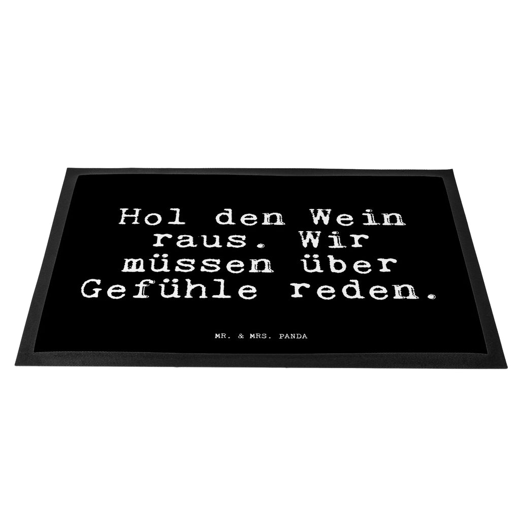 Doormat Hol den Wein raus.... saying, sayings, funny, wisdom, quotes, Glizzer Spell Proverbs Wisdom Quotes Funny Wisdom Words