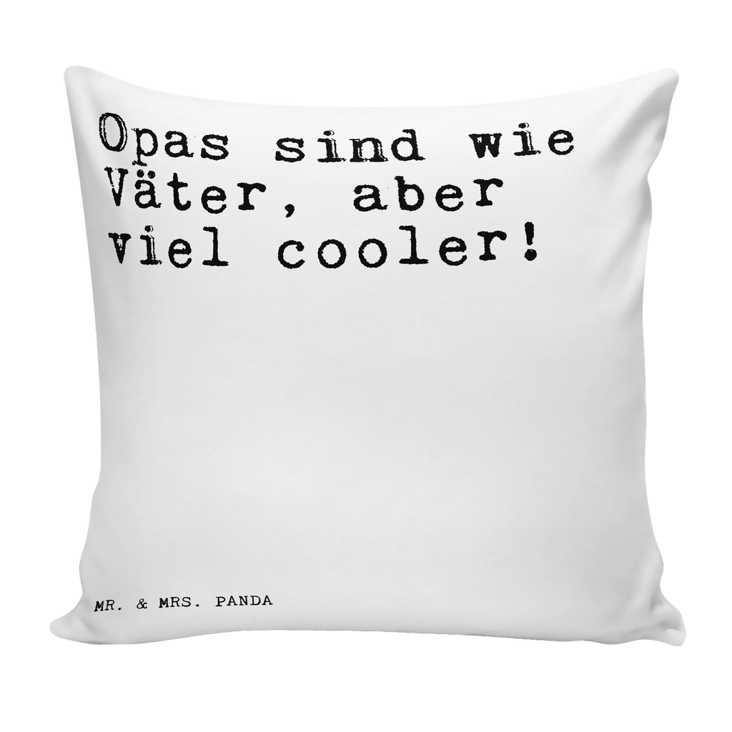 Cushion Opas sind wie Väter,... 40x40, settee, pillows, bedroom, couch, cushion, fluffy, soft, pad, pillow case, 40 x 40, Pillow, bed, sofa, saying, sayings, funny, wisdom, quotes, Sayings Proverbs Wisdom Quotes Funny Wisdom Words