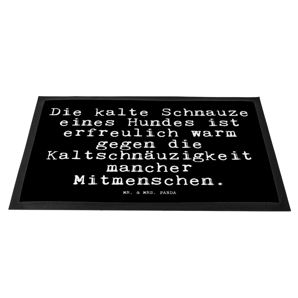 Doormat Die kalte Schnauze eines... saying, sayings, funny, wisdom, quotes, Glizzer Spell Proverbs Wisdom Quotes Funny Wisdom Words