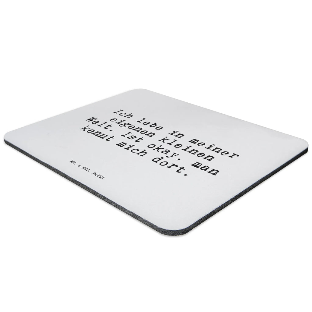 Mouse mat Ich lebe in meiner... Mouse Pad, Office, mousepad, saying, Work, Study, PC, Print, Pad, Motif, fun, Gift, Student, Mouse, sayings, funny, wisdom, quotes, Sayings Proverbs Wisdom Quotes Funny Wisdom Words