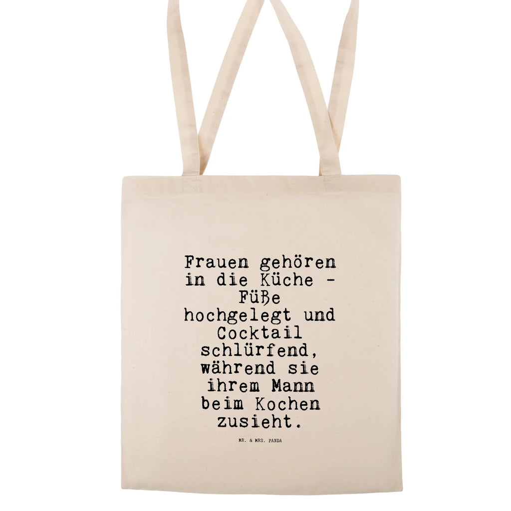 Tragetasche Frauen gehören in die... Shopper, Beuteltasche, Einkaufstasche, Tragetasche, Tasche, Badetasche, Umhängetasche, Stofftasche, Jutetasche, Einkaufstüte, Schultertasche, Stoffbeutel, Beutel, Jutebeutel, Laptoptasche, Strandtasche, Spruch, Sprüche, lustige Sprüche, Weisheiten, Zitate, Spruch Geschenke, Spruch Sprüche Weisheiten Zitate Lustig Weisheit Worte