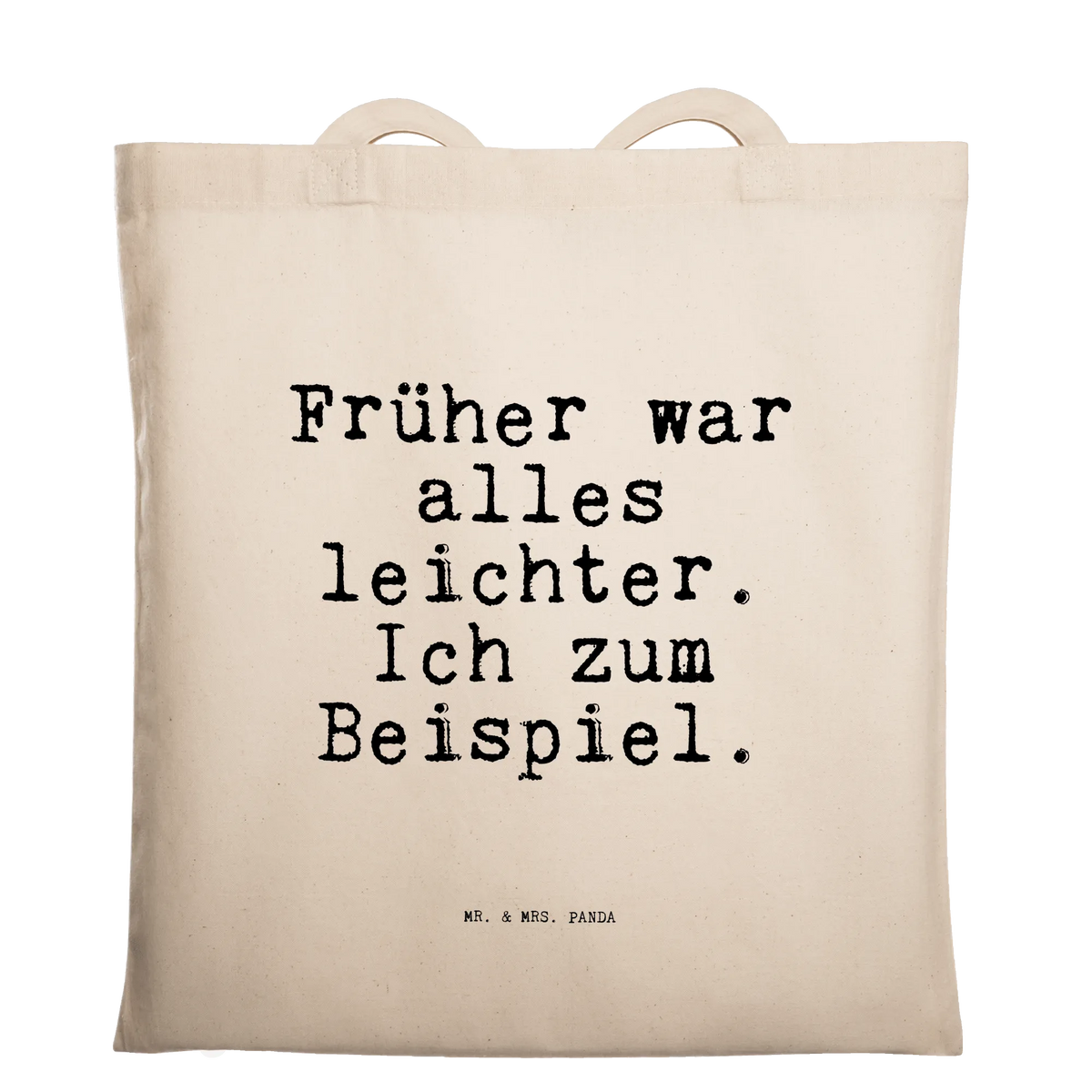 Tragetasche Früher war alles leichter.... tragbeutel, Tragetasche, Schultasche, festival tasche, Einkaufstasche, canvas tasche, textiltasche, Schulbeutel, freizeitbeutel, stoff shopper, umhängebeutel, Uni Tasche, stofftasche baumwolle, Baumwoll-Tragetasche, umhängetasche baumwolle, henkeltasche baumwolle, dokumententasche, textilbeutel, Jutebeutel, beutel baumwolle, Baumwoll-Shopper, Laptoptasche, Stoff-Tragetasche, tragetasche baumwolle, studententasche, einkaufstasche baumwolle, tasche baumwolle, festivaltasche, Stoffbeutel, Einkaufstüte, Unitasche, baumwoll shopper, universaltasche, Alltagstasche, Jutetasche, Shopping Tasche, Freizeittasche, Baumwolltasche, Beutel, Baumwollbeutel, Tote Bag, schultertasche baumwolle, einkaufsshopper, totebag, Büchertasche, schulterbeutel, campus tasche, Tasche, Sprüche, Lustige Sprüche, Weisheiten, Zitate, Spruch, Spruch Geschenke, Spruch Sprüche Weisheiten Zitate Lustig Weisheit Worte