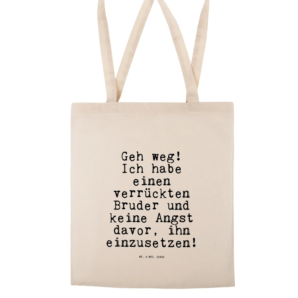 Tote bag Geh weg! Ich habe... Carrier bag, cloth bag, shopping bag, cotton bag, bag, shopper, jute bag, shoulder bag, pouch, saying, sayings, funny, wisdom, quotes, Sayings Proverbs Wisdom Quotes Funny Wisdom Words