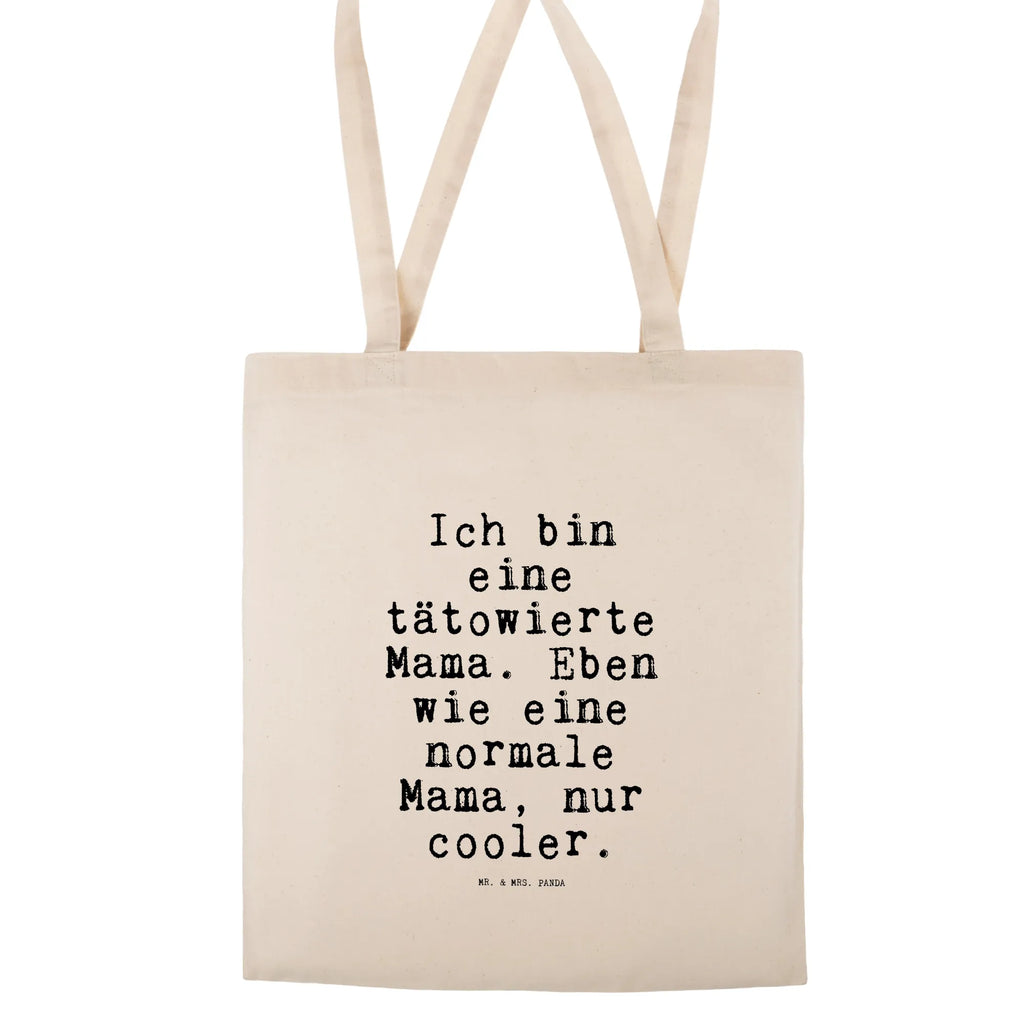 Tote bag Ich bin eine tätowierte... shoulder bag, cloth bag, bag, cotton bag, jute bag, shopper, pouch, Carrier bag, shopping bag, saying, sayings, funny, wisdom, quotes, Sayings Proverbs Wisdom Quotes Funny Wisdom Words