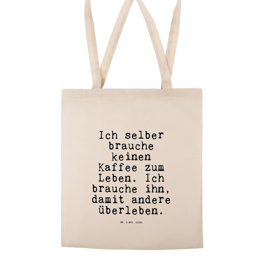 Tragetasche Ich selber brauche keinen... Einkaufsbeutel, Schulbeutel, universaltasche, Jutetasche, Stoffbeutel, Uni Tasche, Einkaufstüte, totebag, Baumwolltasche, Alltagstasche, Freizeittasche, umhängetasche baumwolle, stoff shopper, Beutel, studententasche, Unitasche, baumwoll shopper, textiltasche, einkaufsshopper, Baumwollbeutel, Einkaufstasche, Shopping Tasche, textilbeutel, Stofftasche, beutel baumwolle, henkeltasche baumwolle, umhängebeutel, schultertasche baumwolle, Strandtasche, Umhängetasche, Tasche, tragetasche baumwolle, dokumententasche, Shopper, Tote Bag, Laptoptasche, freizeitbeutel, Schultasche, schulterbeutel, festival tasche, Henkeltasche, canvas tasche, Tüte, Stoff-Tragetasche, Baumwoll-Shopper, Jutebeutel, campus tasche, Schultertasche, Baumwoll-Tragetasche, tasche baumwolle, tragbeutel, festivaltasche, stofftasche baumwolle, Tragetasche, einkaufstasche baumwolle, Büchertasche, Sprüche, Lustige Sprüche, Weisheiten, Zitate, Spruch, Spruch Geschenke, Spruch Sprüche Weisheiten Zitate Lustig Weisheit Worte