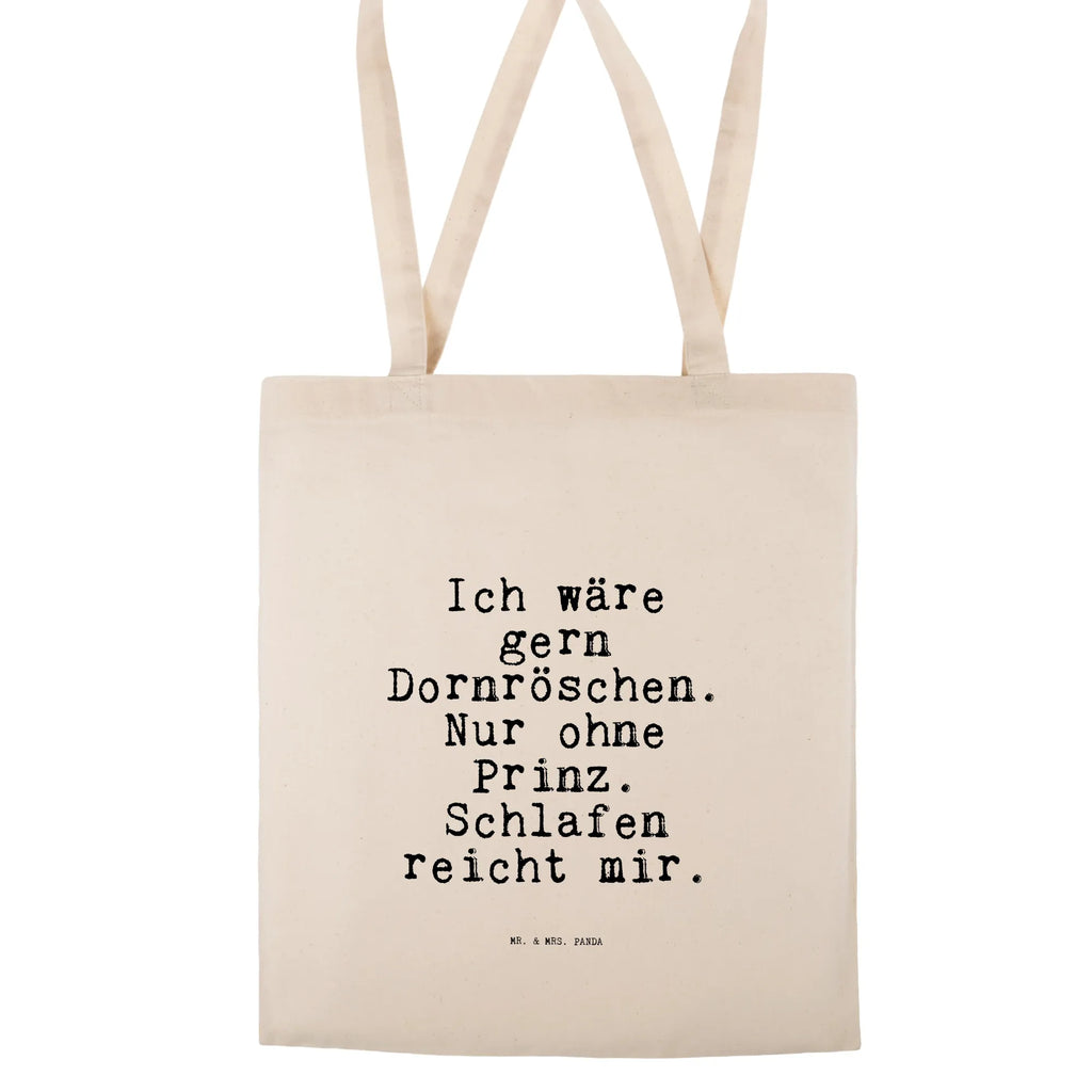 Tote bag Ich wäre gern Dornröschen.... Carrier bag, bag, pouch, cloth bag, cotton bag, shopping bag, shoulder bag, jute bag, shopper, saying, sayings, funny, wisdom, quotes, Sayings Proverbs Wisdom Quotes Funny Wisdom Words