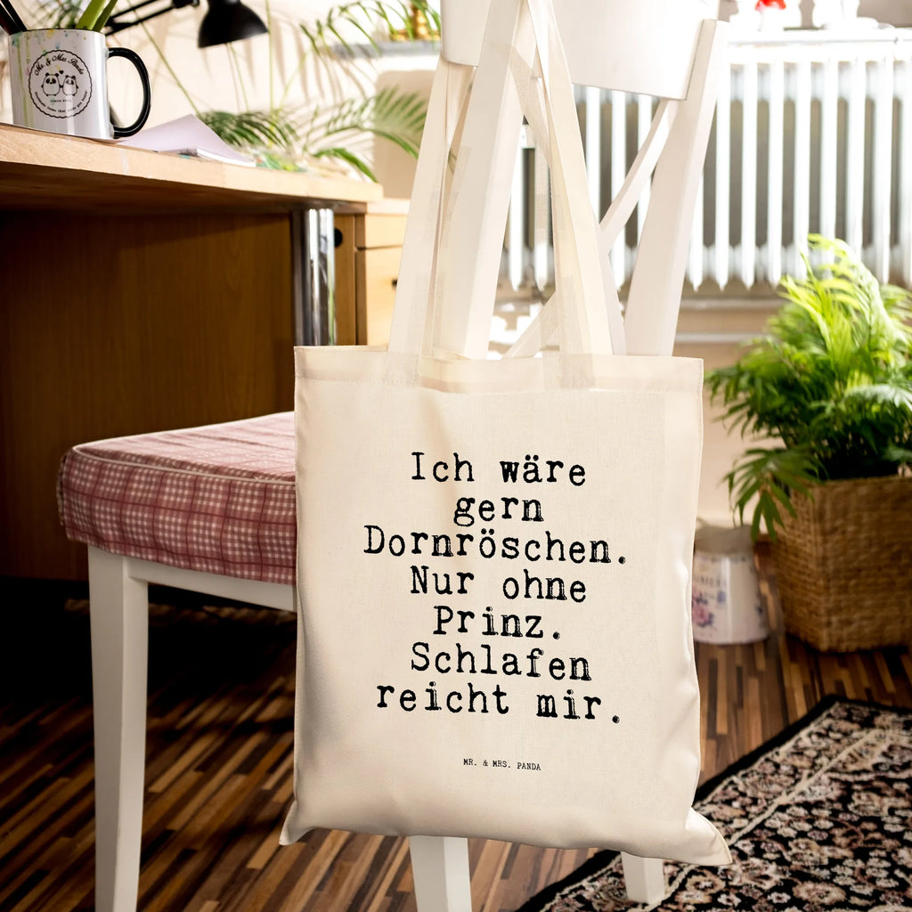 Tote bag Ich wäre gern Dornröschen.... Carrier bag, bag, pouch, cloth bag, cotton bag, shopping bag, shoulder bag, jute bag, shopper, saying, sayings, funny, wisdom, quotes, Sayings Proverbs Wisdom Quotes Funny Wisdom Words