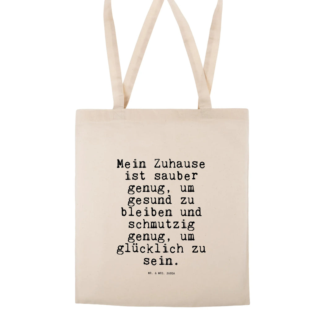 Tragetasche Sprüche und Zitate Mein Zuhause ist sauber genug, um gesund zu bleiben und schmutzig genug, um glücklich zu sein. Stoffbeutel, Tote Bag, tragetasche baumwolle, campus tasche, totebag, Schultasche, Laptoptasche, Büchertasche, baumwoll shopper, einkaufsshopper, textilbeutel, Einkaufstüte, Beutel, Einkaufsbeutel, Jutebeutel, Tüte, canvas tasche, Jutetasche, Umhängetasche, Freizeittasche, stoff shopper, henkeltasche baumwolle, umhängebeutel, schultertasche baumwolle, umhängetasche baumwolle, Unitasche, Alltagstasche, Tasche, Baumwollbeutel, tragbeutel, Henkeltasche, freizeitbeutel, Uni Tasche, einkaufstasche baumwolle, textiltasche, Shopper, Schulbeutel, Shopping Tasche, Strandtasche, universaltasche, Einkaufstasche, dokumententasche, Stofftasche, schulterbeutel, studententasche, Tragetasche, Baumwolltasche, Schultertasche, Sprüche, Lustige Sprüche, Weisheiten, Zitate, Spruch, Spruch Geschenke, Spruch Sprüche Weisheiten Zitate Lustig Weisheit Worte