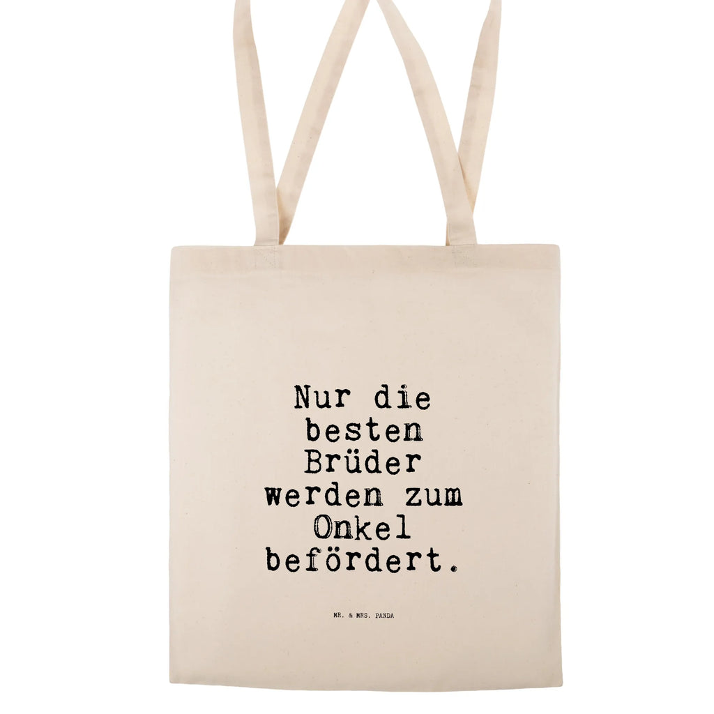 Tragetasche Sprüche und Zitate Nur die besten Brüder werden zum Onkel befördert. Jutetasche, Stofftasche, Strandtasche, Tragetasche, Tasche, Einkaufstüte, Jutebeutel, Umhängetasche, Shopper, Badetasche, Schultertasche, Stoffbeutel, Beutel, Laptoptasche, Beuteltasche, Einkaufstasche, Spruch, Sprüche, lustige Sprüche, Weisheiten, Zitate, Spruch Geschenke, Spruch Sprüche Weisheiten Zitate Lustig Weisheit Worte