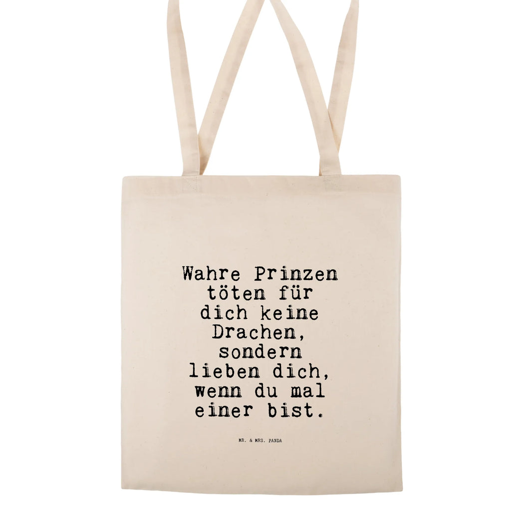 Tote bag Wahre Prinzen töten für... cloth bag, bag, jute bag, shopper, shoulder bag, pouch, shopping bag, Carrier bag, cotton bag, saying, sayings, funny, wisdom, quotes, Sayings Proverbs Wisdom Quotes Funny Wisdom Words