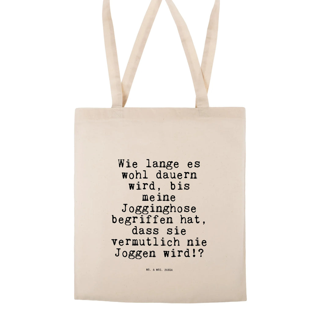 Tote bag Wie lange es wohl... shoulder bag, jute bag, cotton bag, bag, shopping bag, pouch, Carrier bag, shopper, cloth bag, saying, sayings, funny, wisdom, quotes, Sayings Proverbs Wisdom Quotes Funny Wisdom Words
