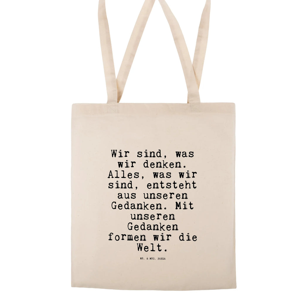 Tote bag Wir sind, was wir... shopper, jute bag, bag, cotton bag, shoulder bag, cloth bag, Carrier bag, pouch, shopping bag, saying, sayings, funny, wisdom, quotes, Sayings Proverbs Wisdom Quotes Funny Wisdom Words