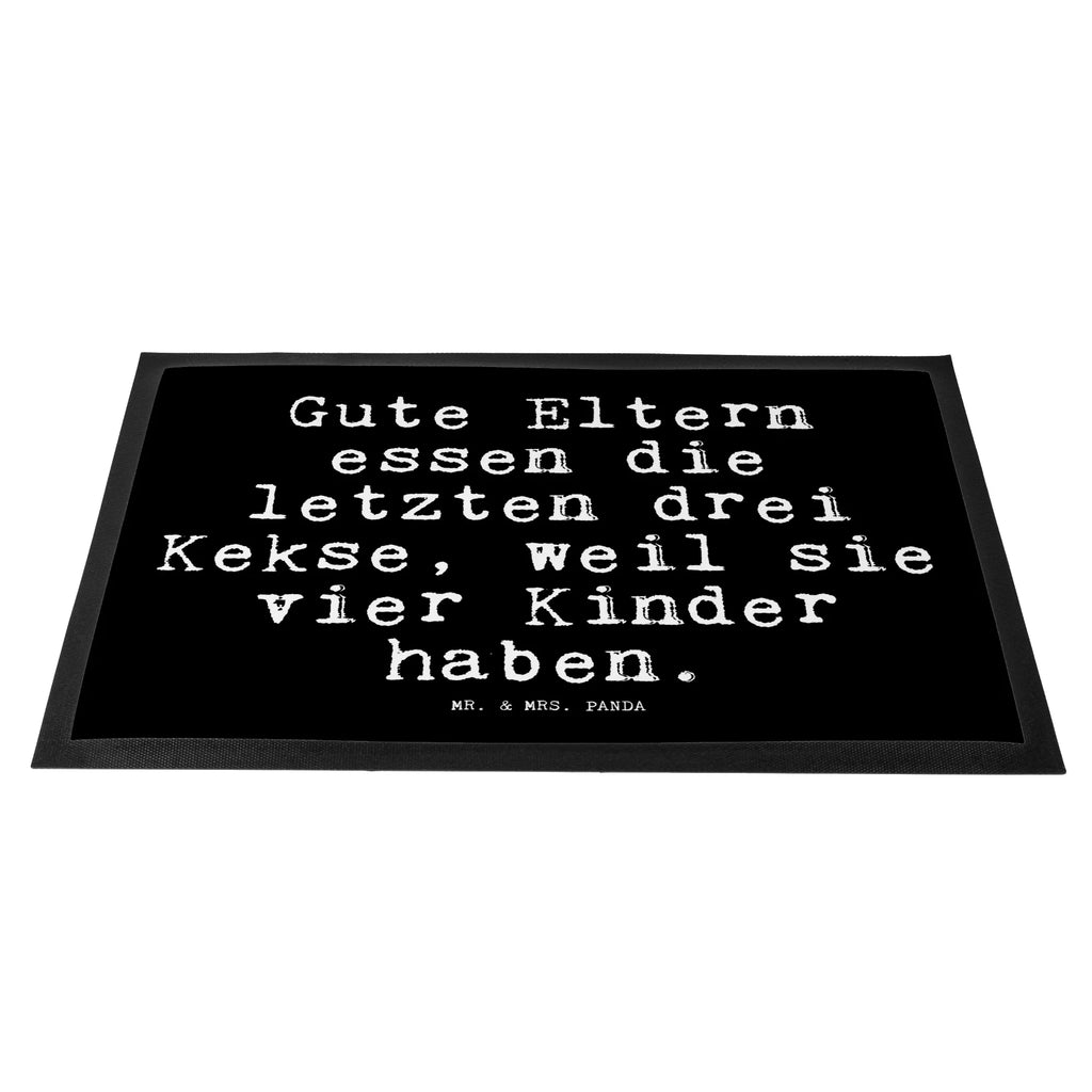 Doormat Gute Eltern essen die... saying, sayings, funny, wisdom, quotes, Glizzer Spell Proverbs Wisdom Quotes Funny Wisdom Words