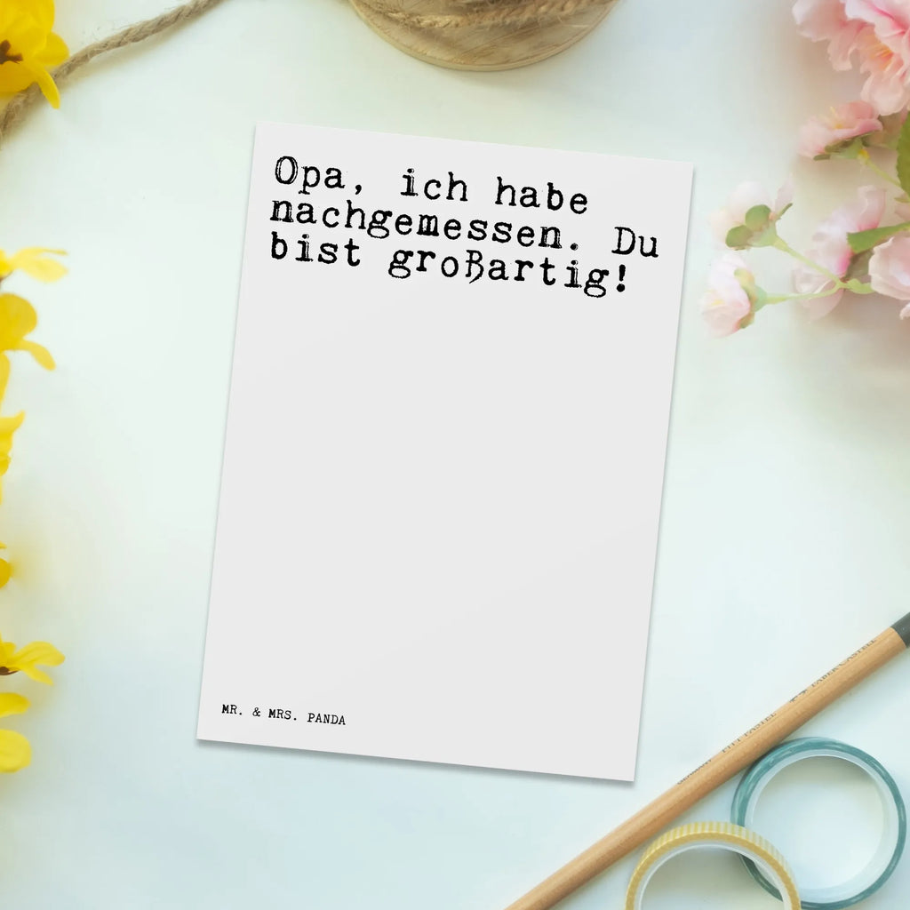 Postkarte Opa, ich habe nachgemessen.... Postkarte, Karte, Geschenkkarte, Grußkarte, Einladung, Ansichtskarte, Geburtstagskarte, Einladungskarte, Dankeskarte, Ansichtskarten, Einladung Geburtstag, Einladungskarten Geburtstag, Spruch, Sprüche, lustige Sprüche, Weisheiten, Zitate, Spruch Geschenke, Glizer Spruch Sprüche Weisheiten Zitate Lustig Weisheit Worte