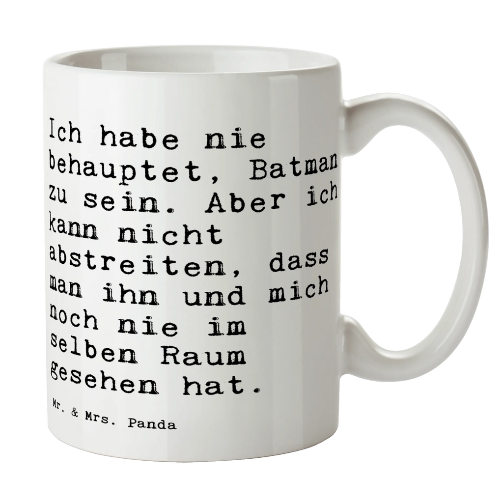 Tasse Sprüche und Zitate Ich habe nie behauptet, Batman zu sein. Aber ich kann nicht abstreiten, dass man ihn und mich noch nie im selben Raum gesehen hat. Keramiktasse, Bürotasse, Tasse, Tasse mit Zitaten, Porzellantasse, Tasse mit Motiven, Teetasse, Geschenktasse, Kaffeetasse, Spruch, Sprüche, lustige Sprüche, Weisheiten, Zitate, Spruch Geschenke, Spruch Sprüche Weisheiten Zitate Lustig Weisheit Worte