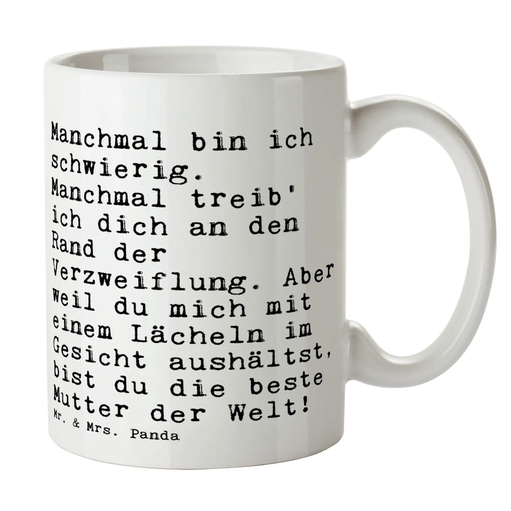Tasse Manchmal bin ich schwierig.... Tasse mit Zitaten, Tasse mit Motiven, Teetasse, Porzellantasse, Bürotasse, Geschenktasse, Keramiktasse, Tasse, Kaffeetasse, Spruch, Sprüche, lustige Sprüche, Weisheiten, Zitate, Spruch Geschenke, Spruch Sprüche Weisheiten Zitate Lustig Weisheit Worte