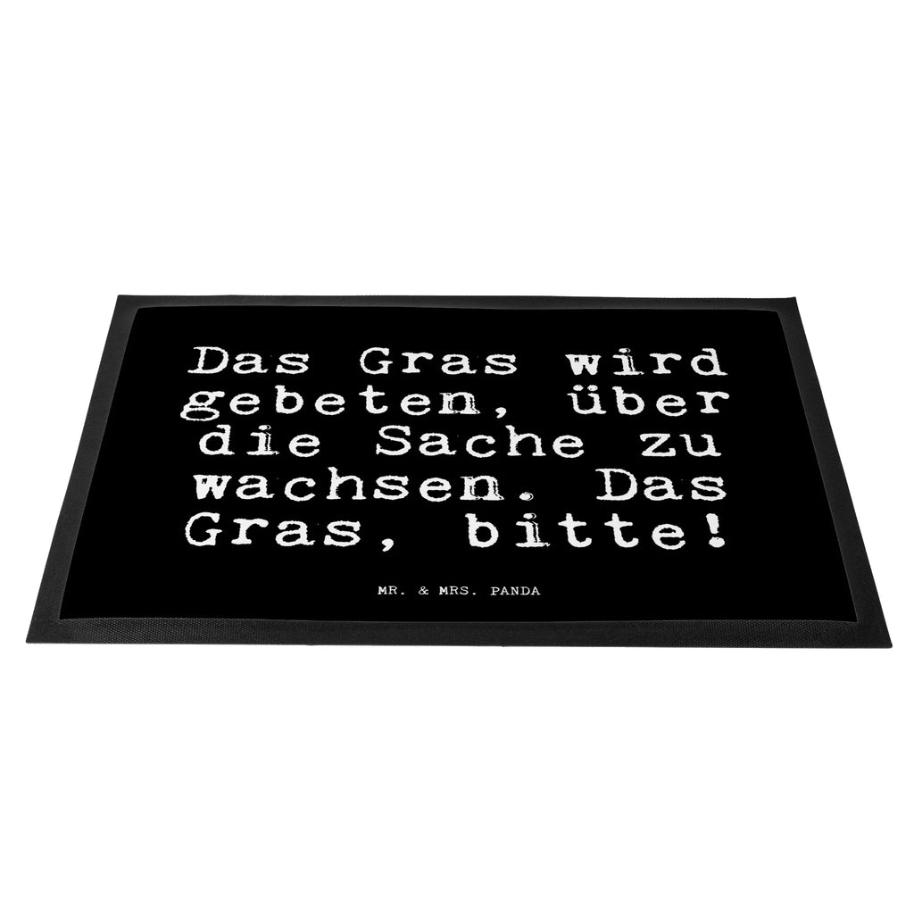 Doormat Das Gras wird gebeten,... saying, sayings, funny, wisdom, quotes, Glizzer Spell Proverbs Wisdom Quotes Funny Wisdom Words