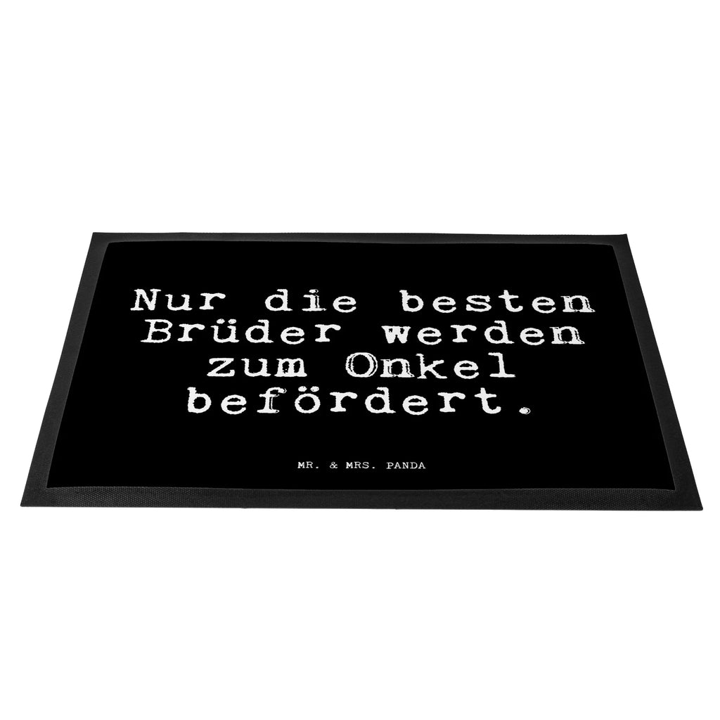Doormat Nur die besten Brüder... saying, sayings, funny, wisdom, quotes, Glizzer Spell Proverbs Wisdom Quotes Funny Wisdom Words